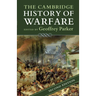 The Cambridge History of Warfare