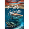 The Depths of Marla Adams