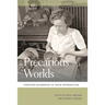 Precarious Worlds: Contested Geographies of Social Reproduction