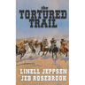 The Tortured Trail: a Jack Ballard Novel