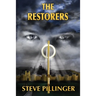 The Restorers: An epic battle of faith against mind control