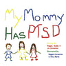 My Mommy Has Ptsd