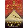 Journeys to the Mythical Past