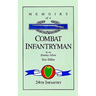 Memoirs of a Combat Infantryman by an Enemy Alien