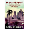 Treacherous: Grifters, Ruffians and Killers