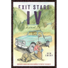 Exit Stage IV