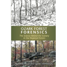 Ozark Forest Forensics: The Science Behind the Scenery in Our Regional Forests