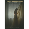 Unlock The Power Within: A Journey to Self Discovery and Empowerment