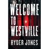 Welcome To Westville