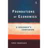 Foundations of Economics: A Beginner's Companion