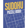 Sudoku Puzzle Book: Sudoku Puzzles for Adults and Seniors in Large Print - Difficulty Level Medium to Very Hard - With Solutions