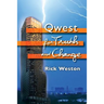 Qwest for truth...and change