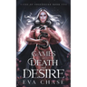 Games of Death and Desire