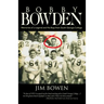 Bobby Bowden: Memories of a Legend and His Boys from South Georgia College