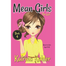MEAN GIRLS - Book 4: The List: Books for Girls aged 9-12