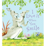 I Love It When You Smile