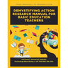 Demystifying Action Research Manual for Basic Education Teachers
