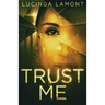 Trust Me