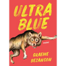 Ultra Blue: Poems