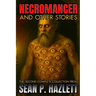 Necromancer: And Other Stories