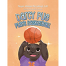 Darcy Pug Plays Basketball