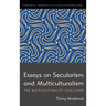 Essays on Secularism and Multiculturalism
