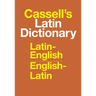 Cassell's Latin Dictionary: Latin-English, English-Latin