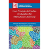 From Principles to Practice in Education for Intercultural Citizenship