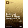 Design and Control of Power Converters 2020