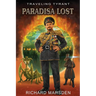 The Traveling Tyrant: Paradisa Lost