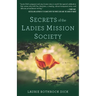 Secrets of the Ladies Mission Society