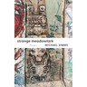 Strange Meadowlark