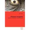 Dinosaurs Incognito