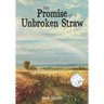 The Promise of Unbroken Straw