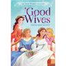Good Wives