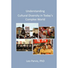 Understanding Cultural Diversity in Today's Complex World