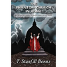 The Phantom Church in Rome: How neo-Modernists corrupted the Church to establish Antichrist's kingdom