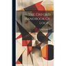 The Oxford Handbook Of Logic