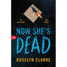 Now She's Dead