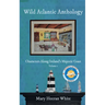 Wild Atlantic Anthology: Characters Along Ireland's Majestic Coast