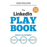 The LinkedIn Playbook: Contacts to Customers. Engage. Connect. Convert.