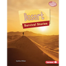 Desert Survival Stories