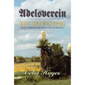 Adelsverein: The Harvesting