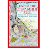 Under the Chinaberry Tree: Books and Inspirations for Mindful Parenting