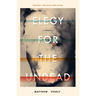 Elegy for the Undead