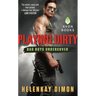Playing Dirty: Bad Boys Undercover