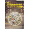 The Righteous Way