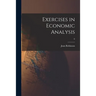 Exercises in Economic Analysis; 0