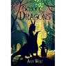 A School for Dragons