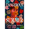 Dangerous Summer